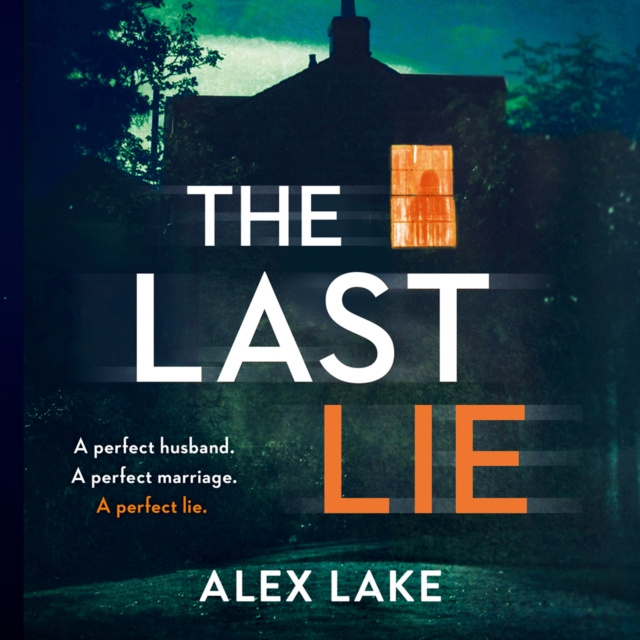 Audiobook Last Lie Alex Lake