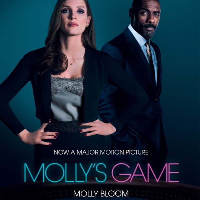 Audiokniha Molly's Game: The Riveting Book that Inspired the Aaron Sorkin Film Molly Bloom