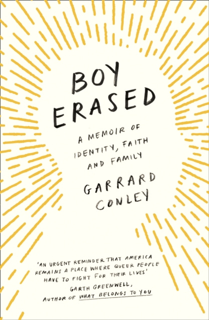 E-kniha Boy Erased: A Memoir of Identity, Faith and Family Garrard Conley