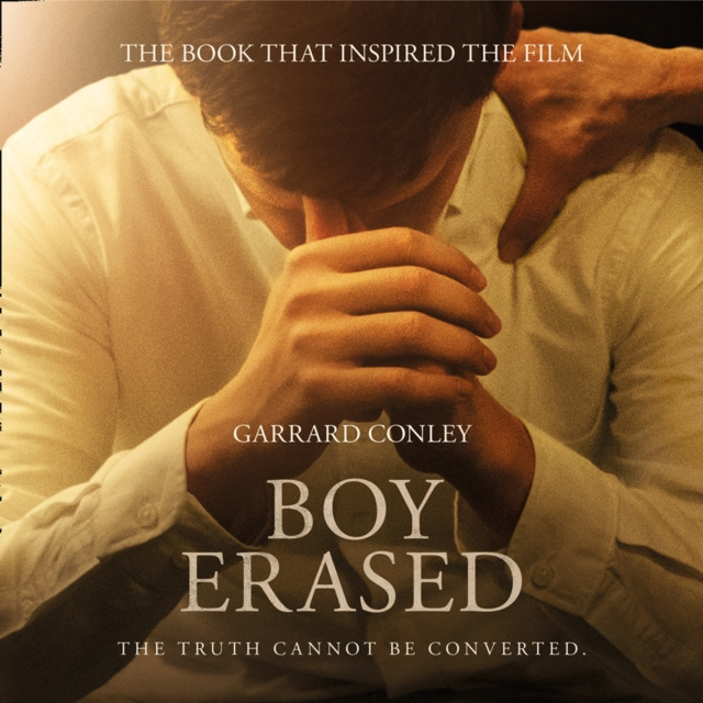 Audiokniha Boy Erased: A Memoir of Identity, Faith and Family Garrard Conley