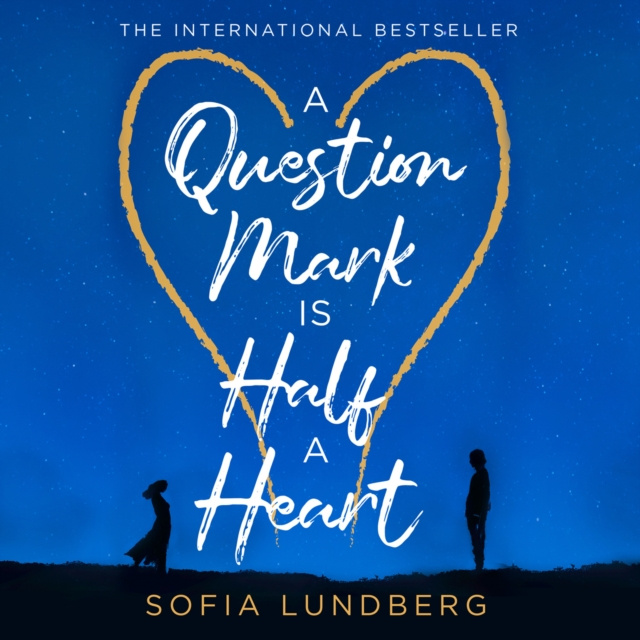 Audiokniha Question Mark is Half a Heart Sofia Lundberg
