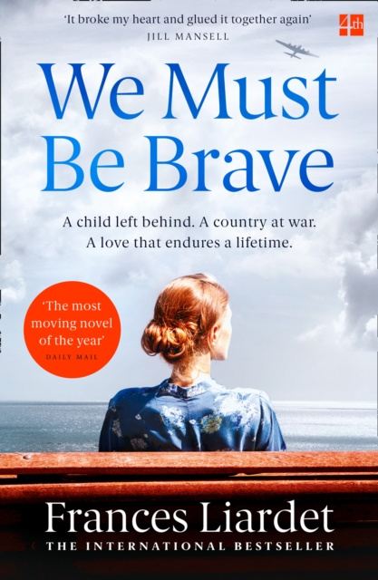 E-book We Must Be Brave Frances Liardet