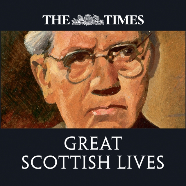 Audiokniha Times Great Scottish Lives: Obituaries of Scotland's Finest The Times