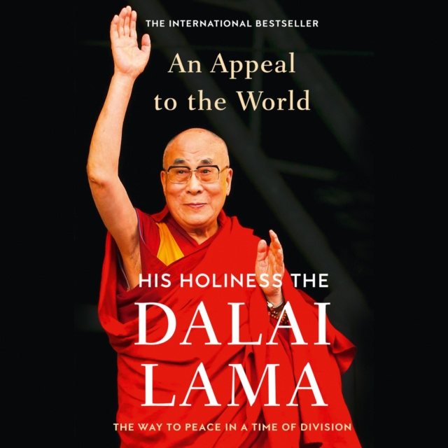 Audiokniha Appeal to the World: The Way to Peace in a Time of Division Dalai Lama
