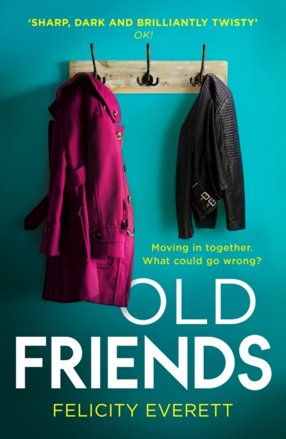E-book Old Friends Felicity Everett