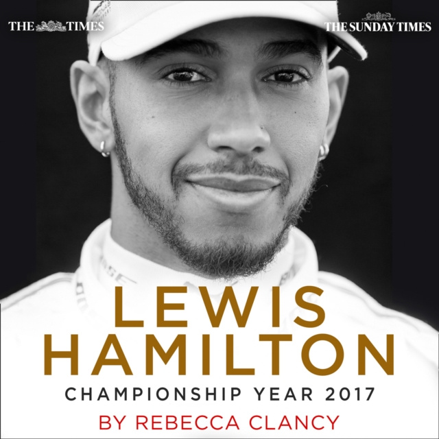 Аудиокнига Lewis Hamilton: Championship Year 2017 The Times