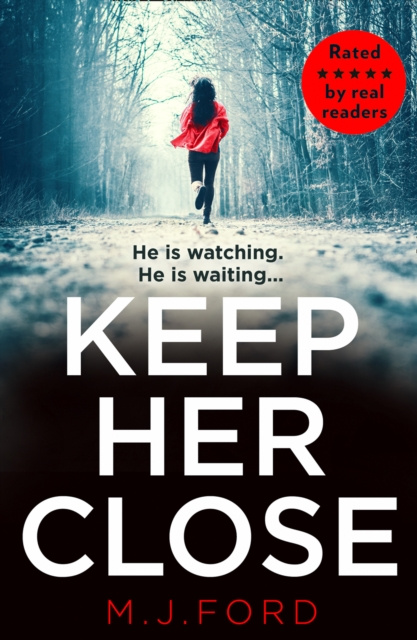 E-book Keep Her Close M.J. Ford