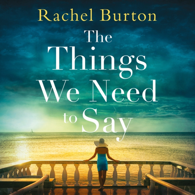 Audiokniha Things We Need to Say Rachel Burton