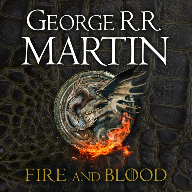 Audiobook Fire and Blood George R.R. Martin