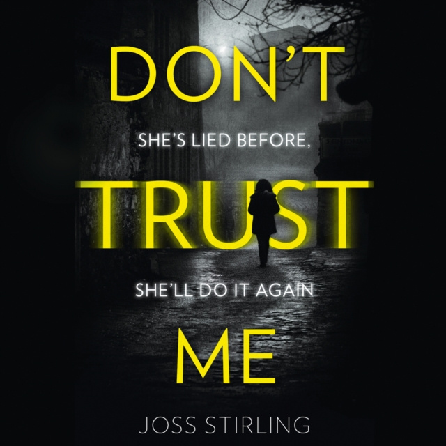 Audiokniha Don't Trust Me Joss Stirling