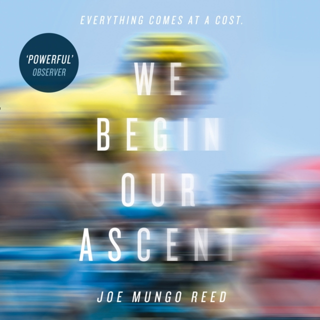 Audiobook We Begin Our Ascent Joe Mungo Reed