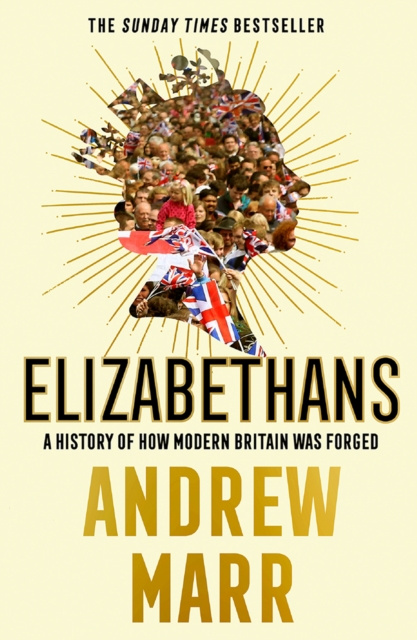 E-kniha Elizabethans Andrew Marr