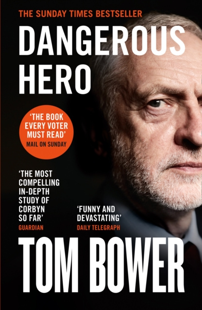 E-kniha Dangerous Hero Tom Bower