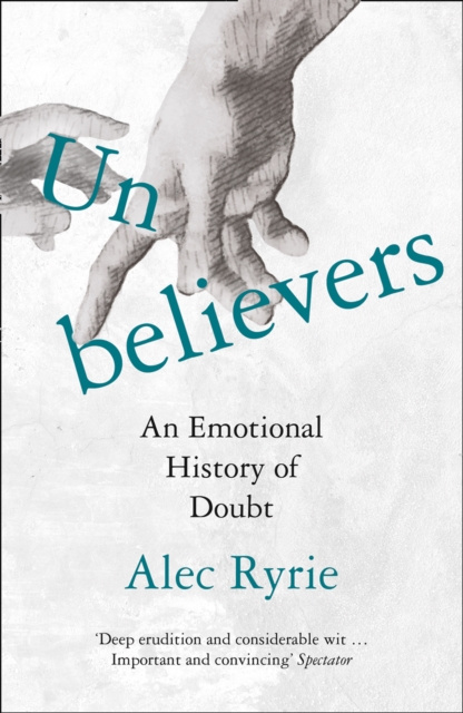 E-book Unbelievers Alec Ryrie
