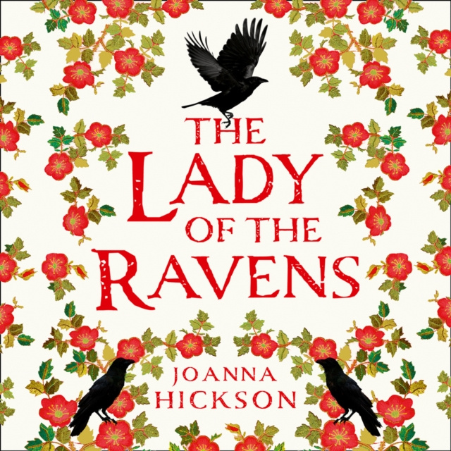 Аудиокнига Lady of the Ravens Joanna Hickson