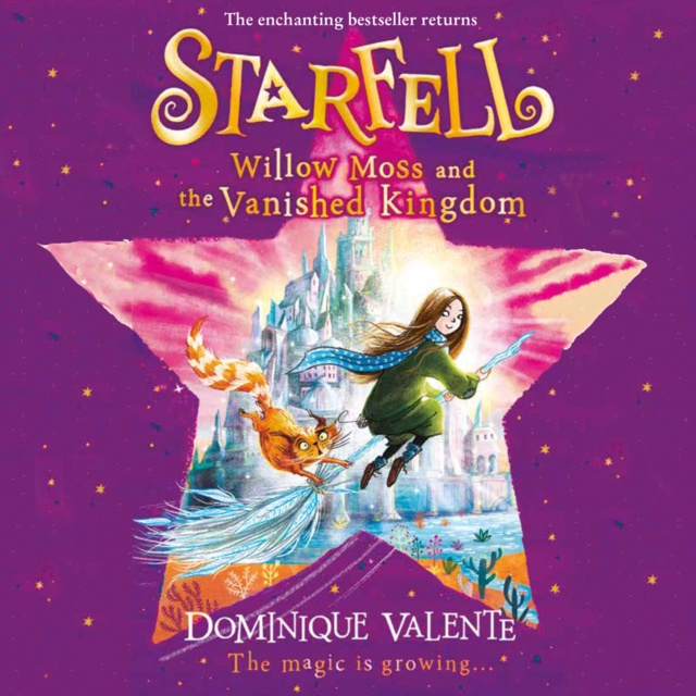 Audiokniha Starfell: Willow Moss and the Vanished Kingdom Dominique Valente