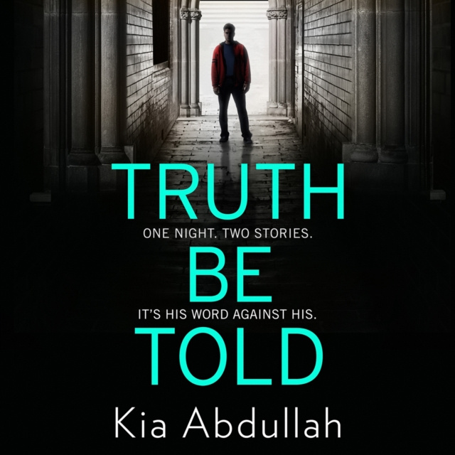 Audiokniha Truth Be Told Kia Abdullah