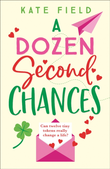 E-knjiga Dozen Second Chances Kate Field