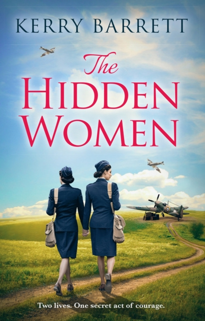 E-Book Hidden Women: An inspirational historical novel about sisterhood Kerry Barrett