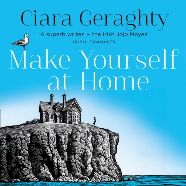 Audiobook Make Yourself at Home Ciara Geraghty