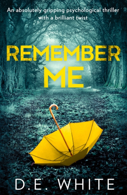 E-knjiga Remember Me D. E. White