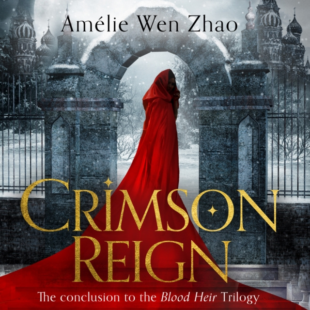 Audiokniha Crimson Reign Amelie Wen Zhao
