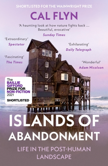 E-kniha Islands of Abandonment: Life in the Post-Human Landscape Cal Flyn