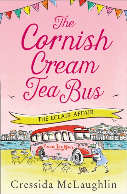 E-knjiga Cornish Cream Tea Bus: Part Two - The Eclair Affair Cressida McLaughlin