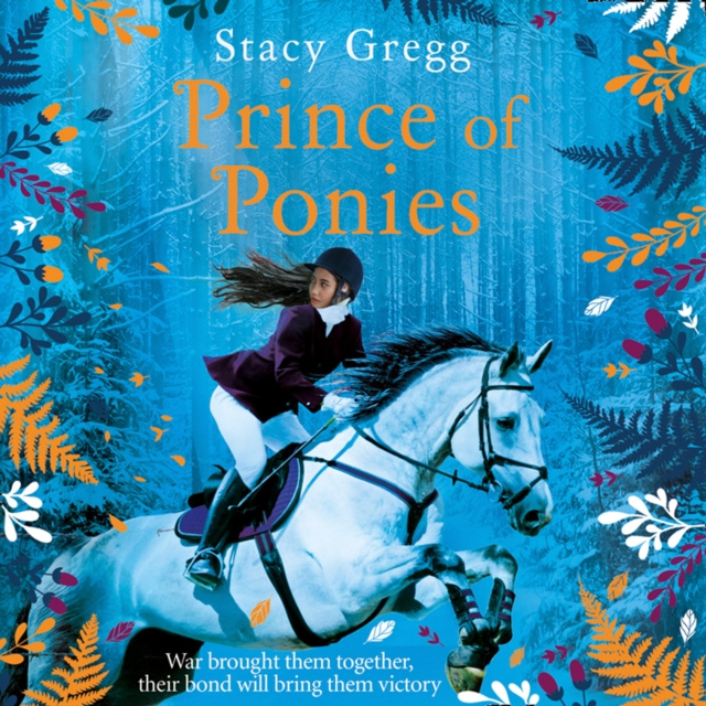 Audiokniha Prince of Ponies Stacy Gregg