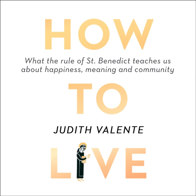 Audiobook How to Live Judith Valente