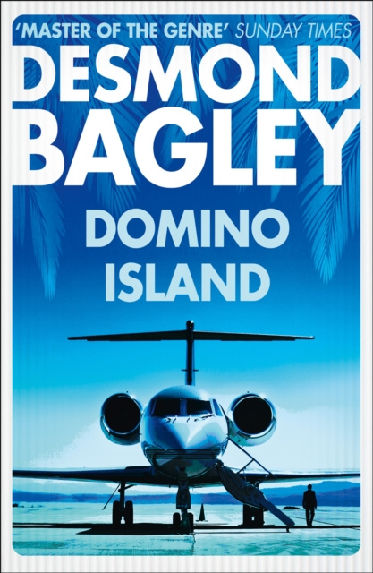 E-book Domino Island: The unpublished thriller by the master of the genre Desmond Bagley