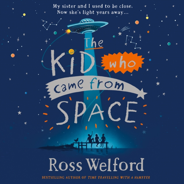 Audiokniha Kid Who Came From Space Ross Welford