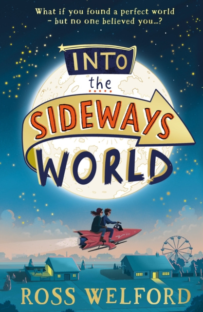 E-kniha Into the Sideways World Ross Welford