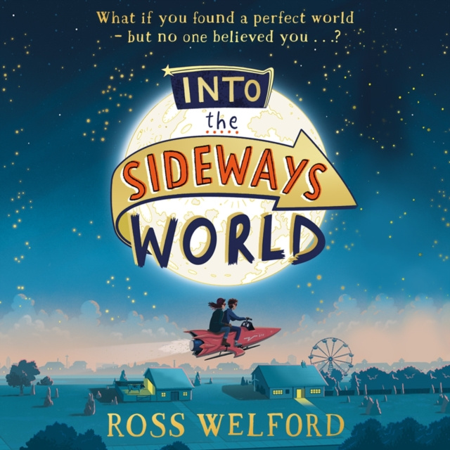 Audiokniha Into the Sideways World Ross Welford