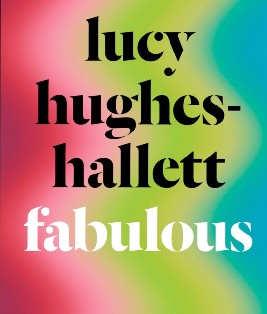 Audiobook Fabulous Lucy Hughes-Hallett