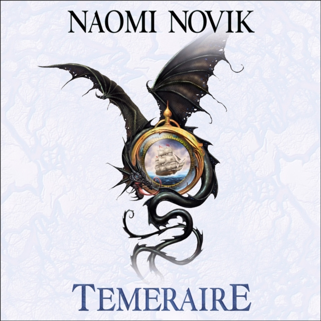 Audiobook Temeraire Naomi Novik