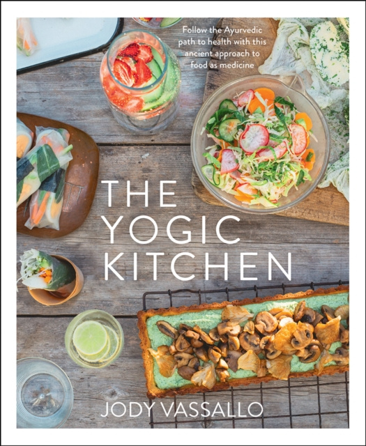 E-kniha Yogic Kitchen Jody Vassallo