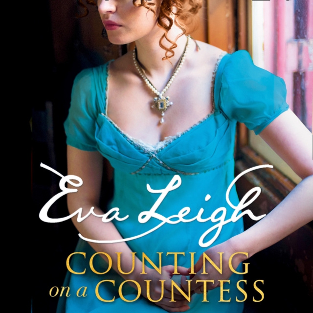 Audiokniha Counting on a Countess (Shady Ladies of London, Book 2) Eva Leigh