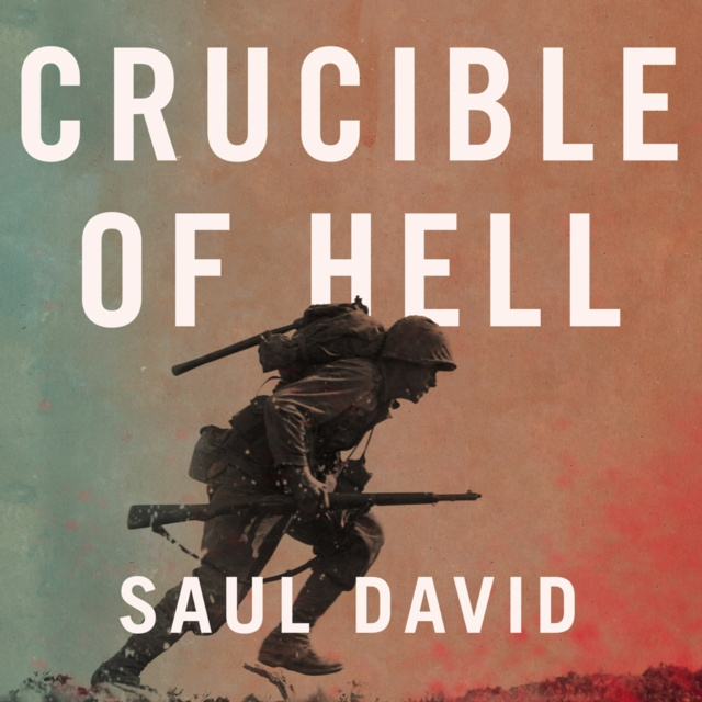 Audiokniha Crucible of Hell: Okinawa: The Last Great Battle of the Second World War Saul David