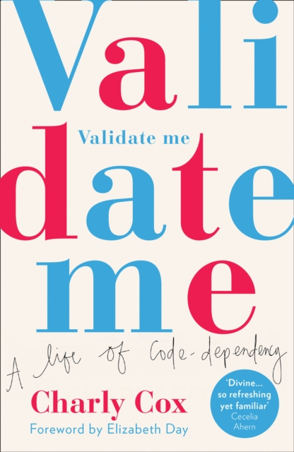 E-kniha Validate Me: A life of code-dependency Charly Cox