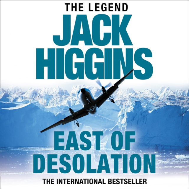 Audiobook East of Desolation Jack Higgins