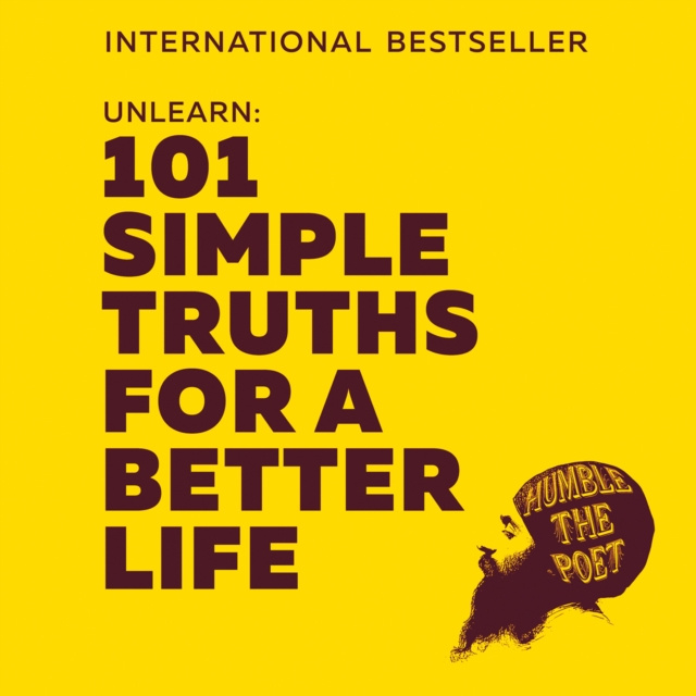 Audiokniha Unlearn: 101 Simple Truths for a Better Life Humble the Poet