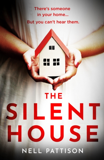 E-kniha Silent House (Paige Northwood, Book 1) Nell Pattison