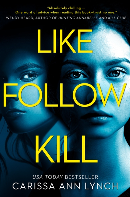 E-Book Like, Follow, Kill Carissa Ann Lynch