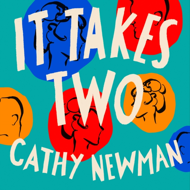Аудиокнига It Takes Two: A History of the Couples Who Dared to be Different Cathy Newman