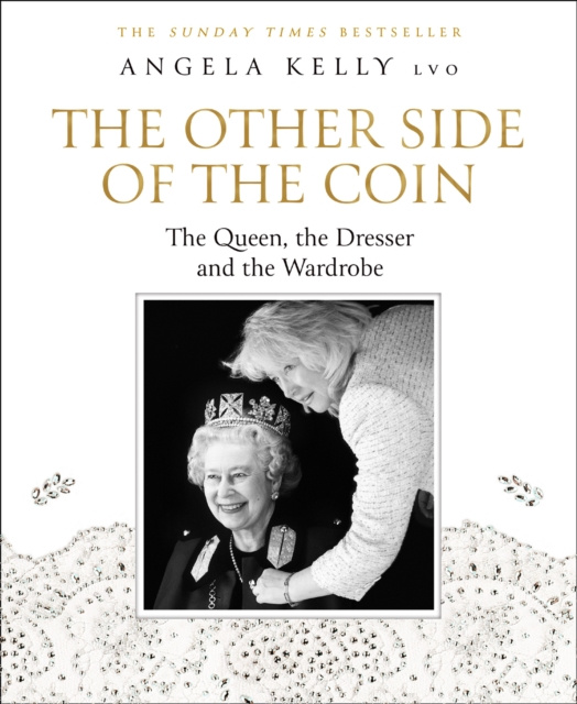E-kniha Other Side of the Coin: The Queen, the Dresser and the Wardrobe Angela Kelly