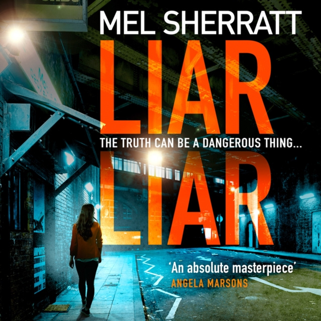 Audiokniha Liar Liar (DS Grace Allendale, Book 3) Mel Sherratt