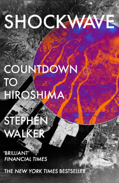 E-knjiga Shockwave: Countdown to Hiroshima Stephen Walker