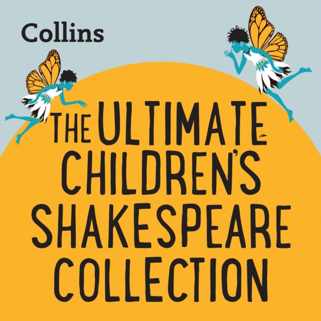 Audiokniha Collins - The Ultimate Children's Shakespeare Collection: For ages 7-11 William Shakespeare