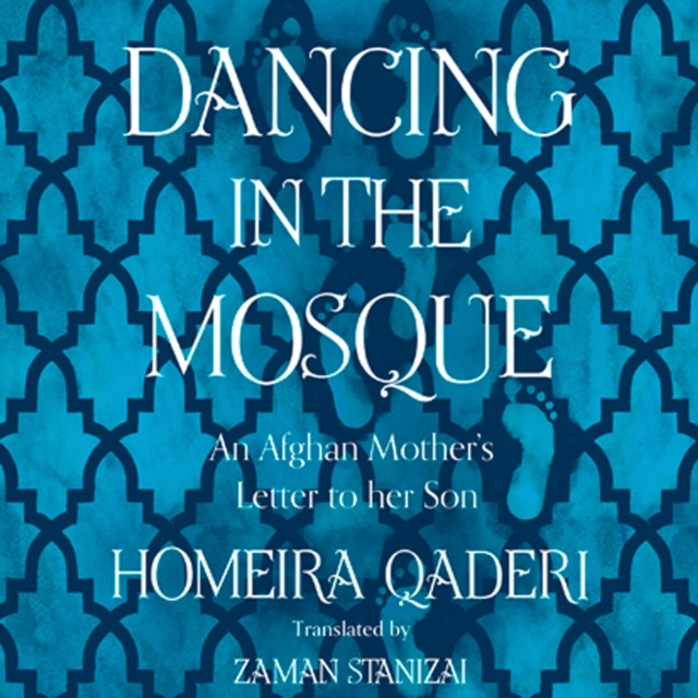 Audiokniha Dancing in the Mosque Homeira Qaderi